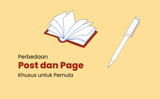 02. bagaimana gunakan post dan page pada wordpress