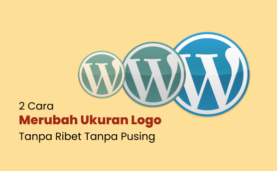 dua cara merubah ukuran logo