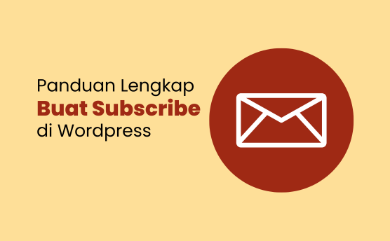 11 cara gampang dan singkat buat subscribe di wordpress