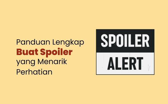 Bukan Rahasia Lagi! Inilah Cara Membuat Spoiler di WordPress yang Mudah dan Efektif