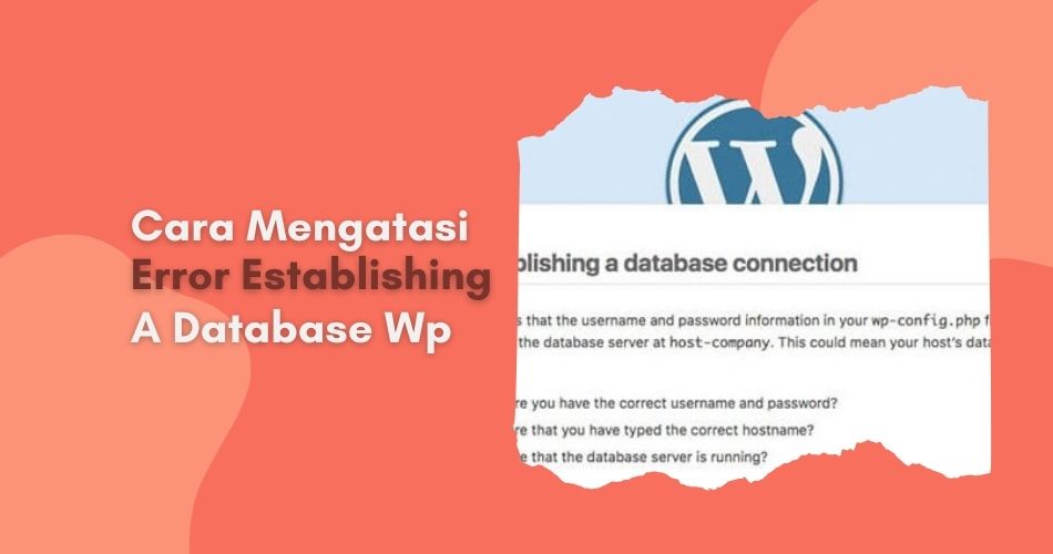 cara mengatasi error establishing a database connection